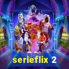 serieflix 2